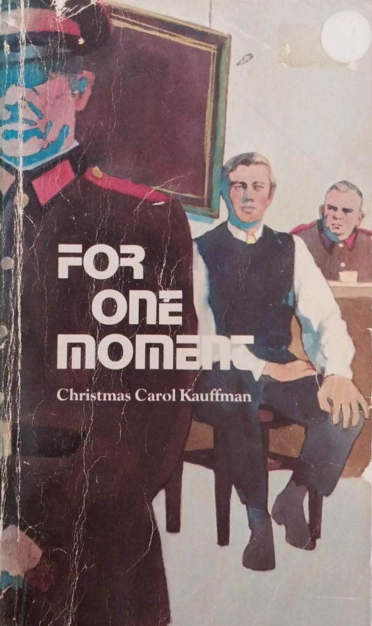 For One Moment: A Biographical Story by Christmas Carol Kauffman image 0