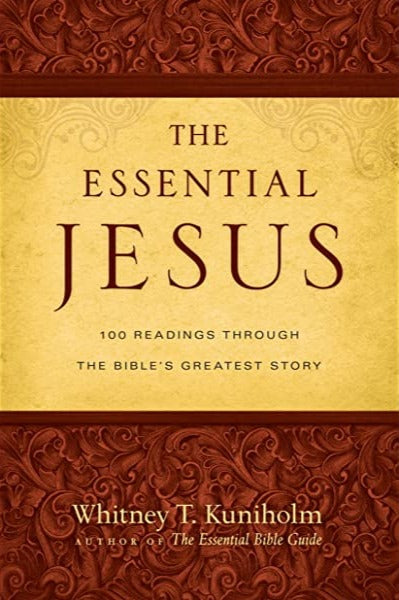 The Essential Jesus by Whitney T. Kuniholm image 0