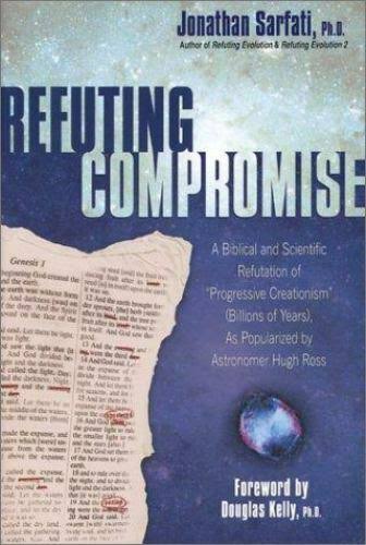 Refuting Compromise by Jonathan Sarfati image 0