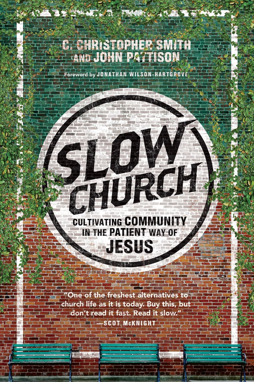 Slow Church by C. Christopher Smith and John Pattison image 0
