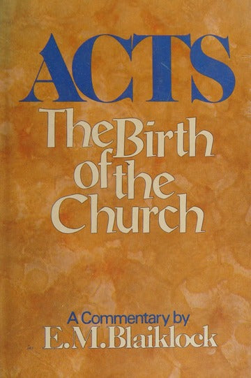 Acts: The Birth of the Church by E.M. Blaiklock image 0
