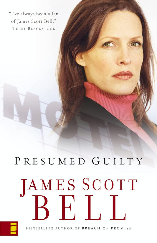 Presumed Guilty by James Scott Bell image 0