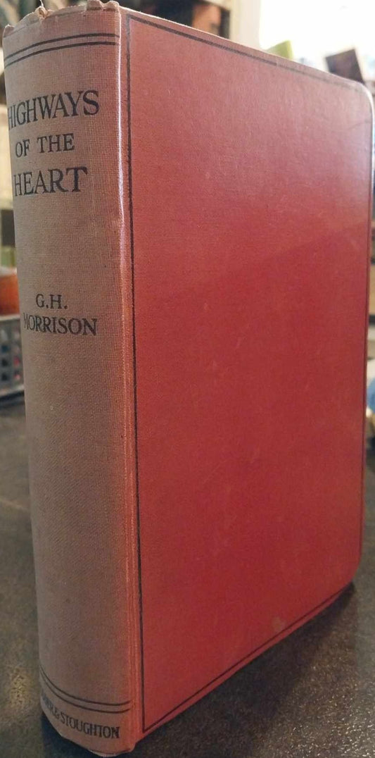 Highways of the Heart by G. H. Morrison image 0
