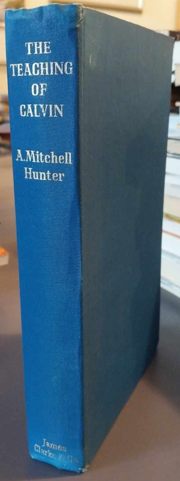 Teaching of Calvin by A. Mitchell Hunter image 0