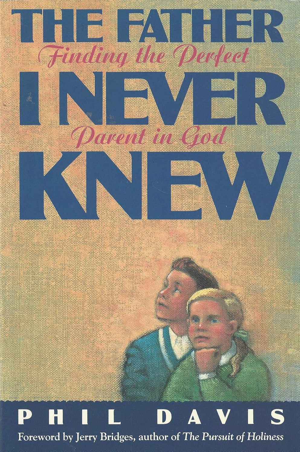 Father I Never Knew by Phil Davis image 0