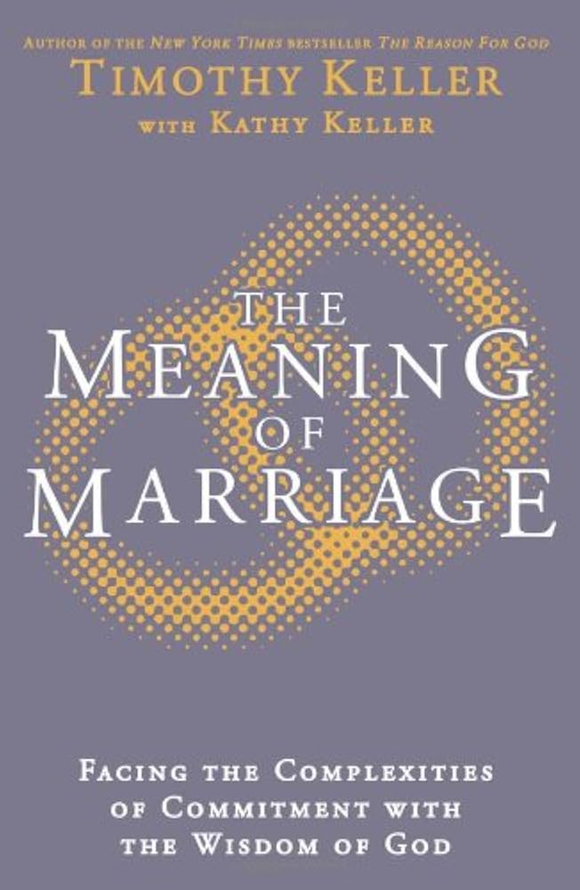 Meaning of Marriage by Timothy Keller image 0
