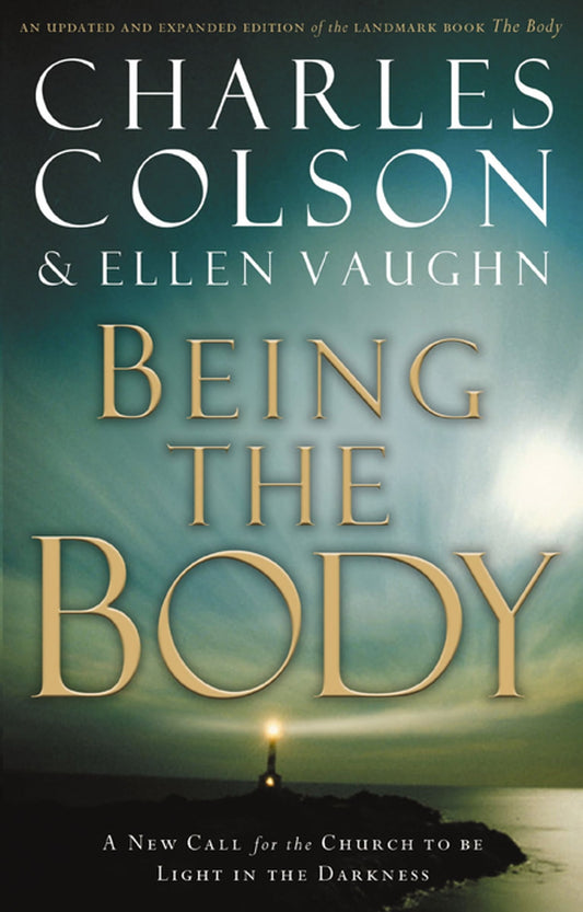 Being The Body (Updated and Expanded) by Charles Colson and Ellen Vaughn image 0