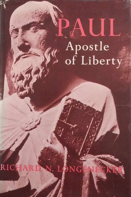 Paul: Apostle of Liberty by Richard N. Longenecker image 0