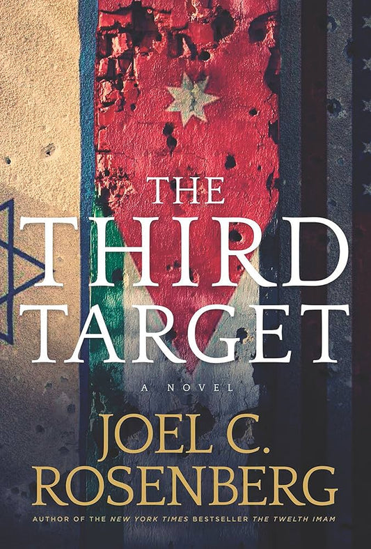 Third Target (A J. B. Collins Novel) by Joel C. Rosenberg image 0