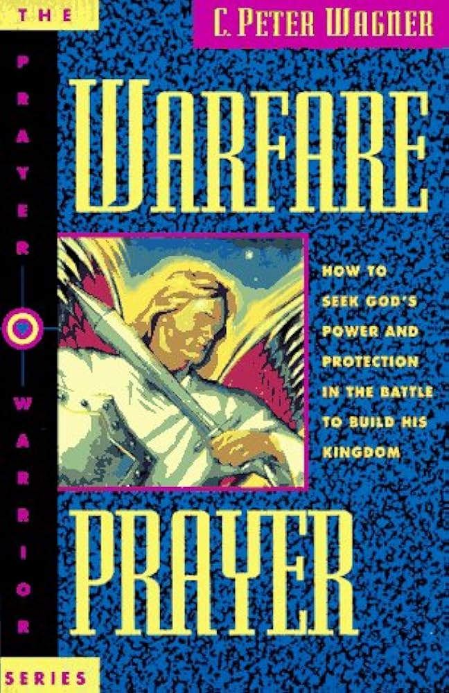 Warfare Prayer by C. Peter Wagner image 0