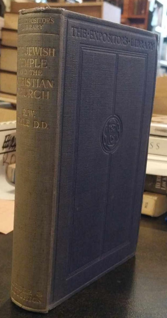 Jewish Temple and the Christian Church by R.W. Dale image 0