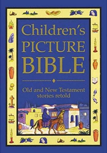 Children's Picture Bible: Old and New Testament Stories Retold by Carol Watson image 0