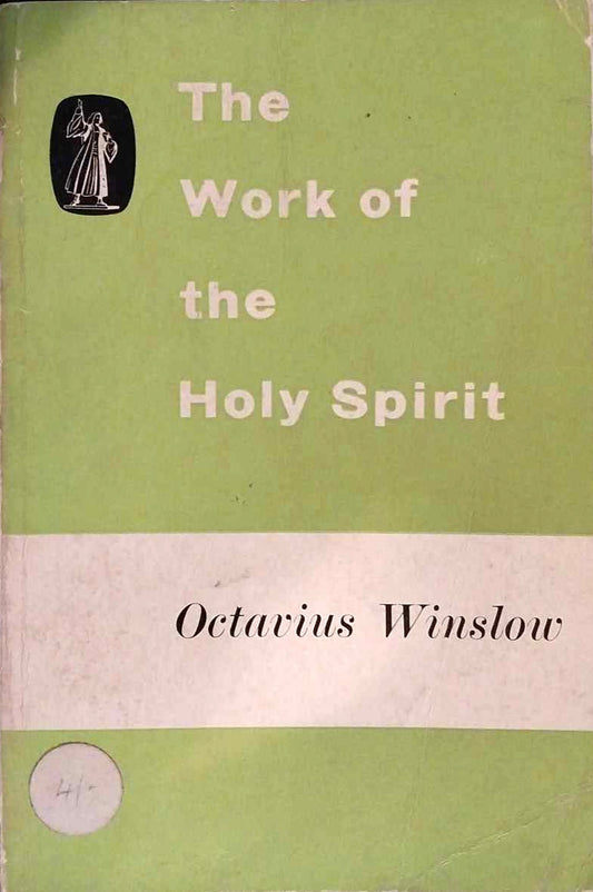 The Work of the Holy Spirit by Octavius Winslow image 0