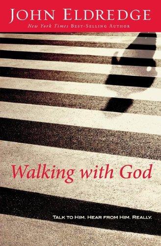 Walking With God by John Eldredge image 0