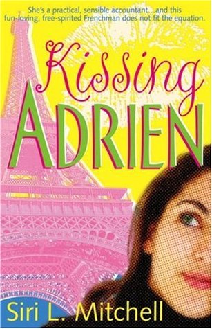 Kissing Adrien by Siri L. Mitchell image 0