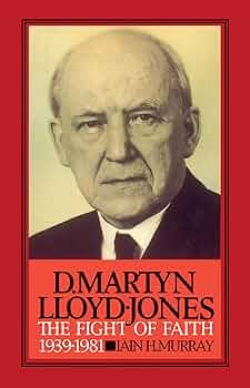 D. Martyn Lloyd-Jones: Fight of Faith 1939-1981 by Iain H. Murray image 0
