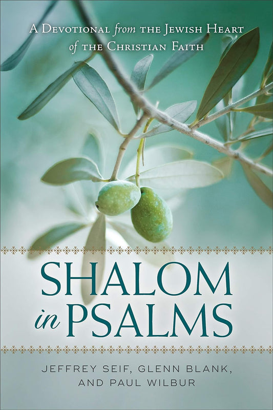 Shalom in Psalms: Devotional from the Jewish Heart of the Christian Faith image 0