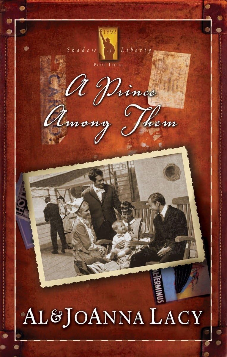 A Prince Among Them (Shadow of Liberty #3) by Al and JoAnna Lacy image 0