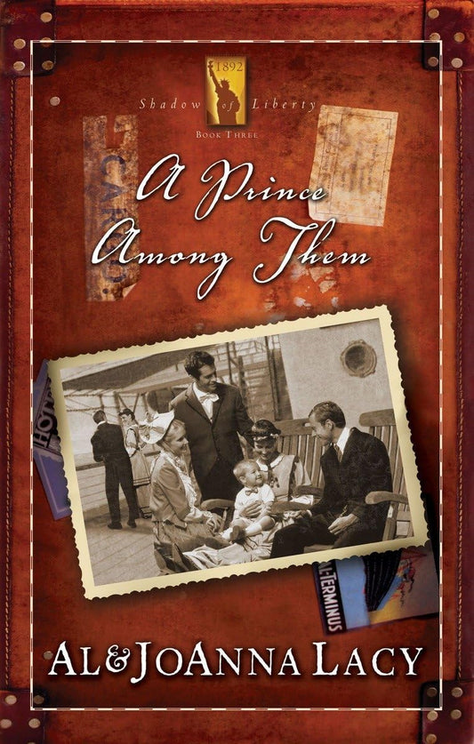 A Prince Among Them (Shadow of Liberty #3) by Al and JoAnna Lacy image 0
