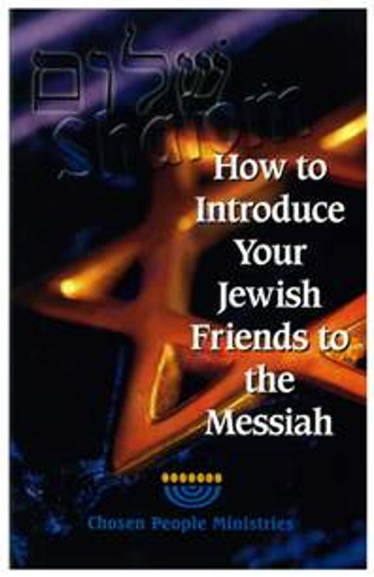 How to Introduce Your Jewish Friends to the Messiah by Chosen People Ministries image 0