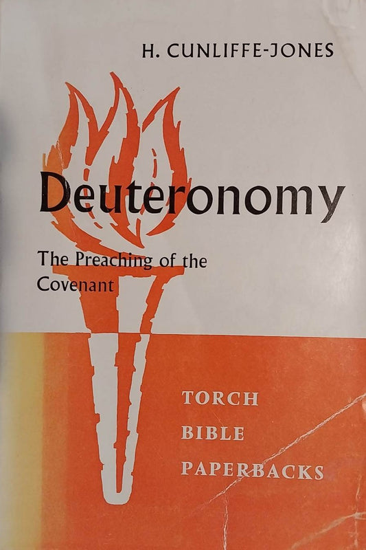 Deuteronomy: The Preaching of the Covenant by H. Cunliffe-Jones image 0