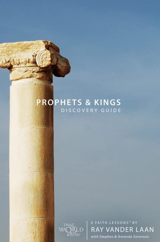 Prophets & Kings Discovery Guide: 6 Faith Lessons by Ray Vander Laan image 0