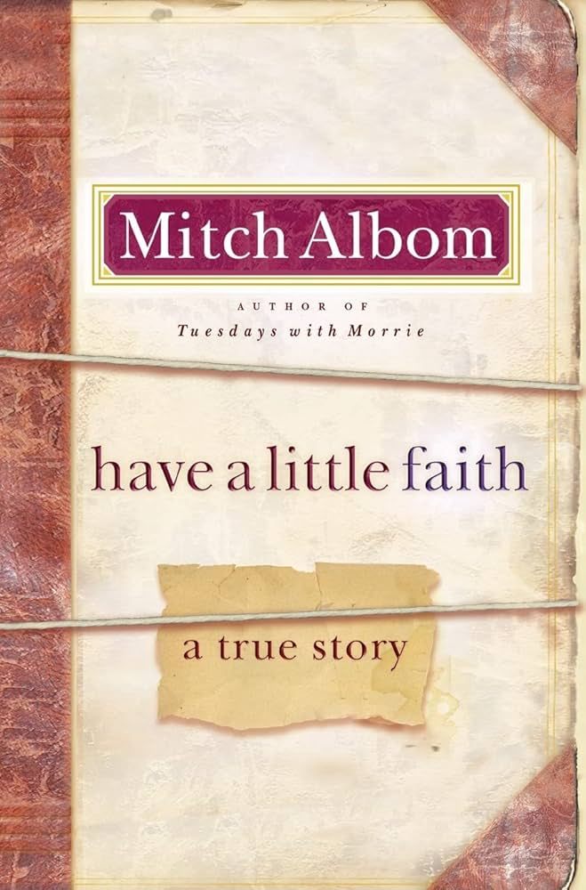 Have a Little Faith by Mitch Albom image 0