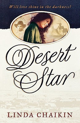 Desert Star (Virginia City Sisters #2) by Linda Chaikin image 0