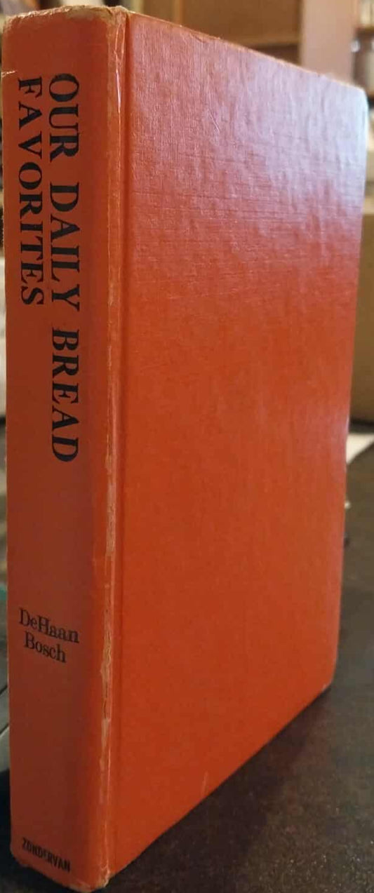 Our Daily Bread Favourites by R.W. DeHaan and H.G. Bosch image 0