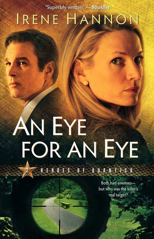 An Eye For An Eye (Heroes of Quantico #2) by Irene Hannon image 0