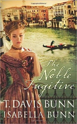 Noble Fugitive (Song of Acadia #3) by T. Davis Bunn and Isabella Bunn image 0