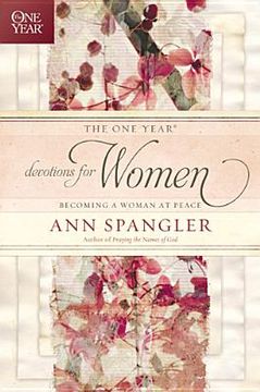 One Year Devotions For Women by Ann Spangler