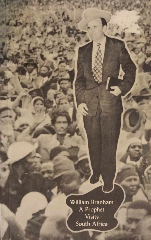William Branham: A Prophet Visits South Africa image 0