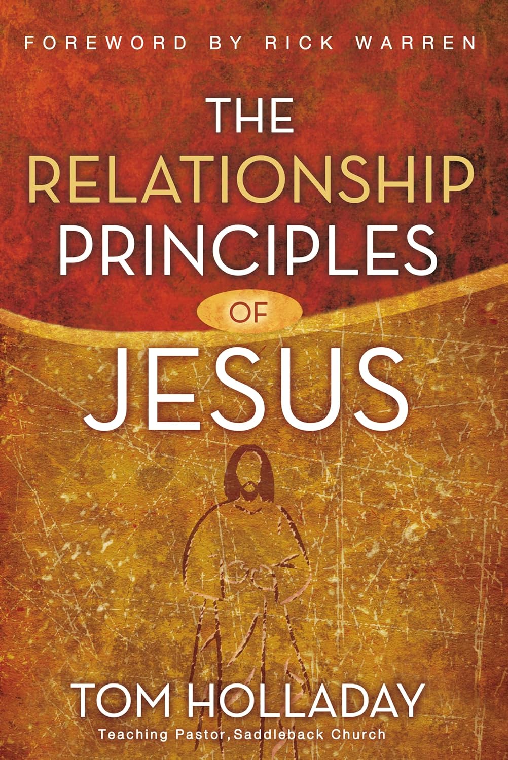 The Relationship Principles of Jesus by Tom Holladay image 0