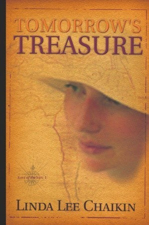 Tomorrow's Treasure (East of the Sun #1) by Linda Chaikin image 0