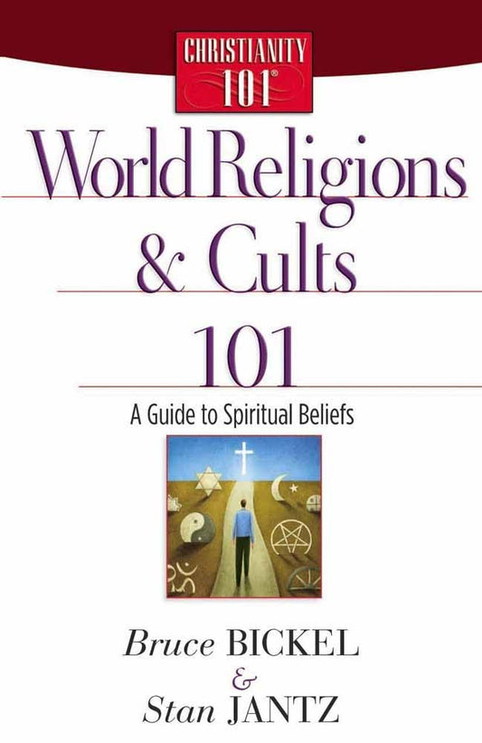 World Religions and Cults 101 by Bruce Bickel and Stan Jantz image 0