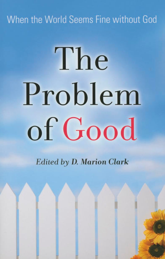 Problem of Good edited by D. Marion Clark image 0