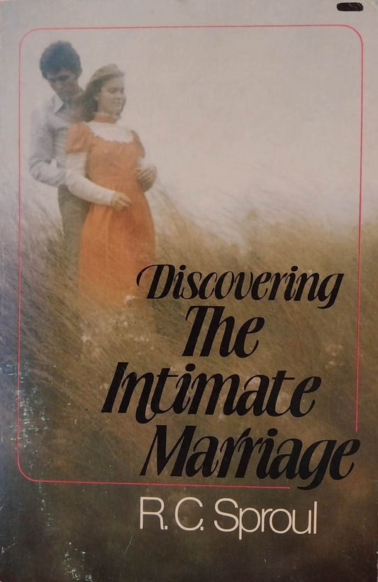Discovering the Intimate Marriage by R.C. Sproul image 0