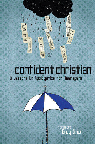 Confident Christian: 6 Lessons on Apologetics for Teenagers image 0