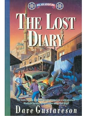 Lost Diary (Reel Kids Adventures #7) by Dave Gustaveson