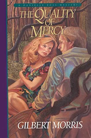 The Quality of Mercy by Gilbert Morris image 0