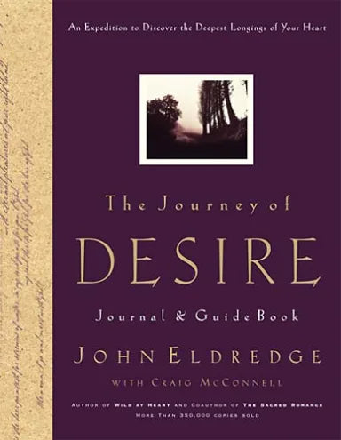 Journey of Desire Journal & Guidebook by John Eldredge image 0