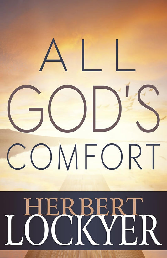 All God's Comfort by Herbert Lockyer image 0
