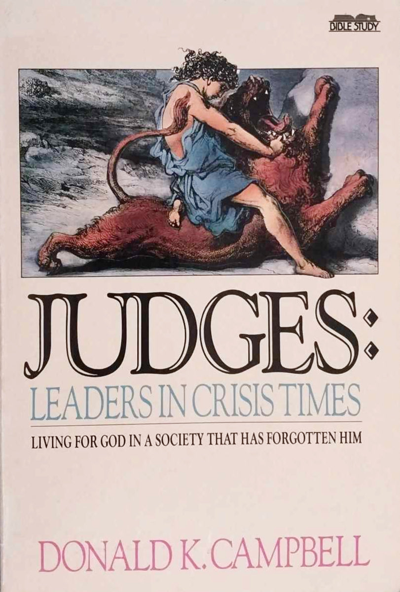 Judges: Leaders in Crisis Times by Donald K. Campbell image 0