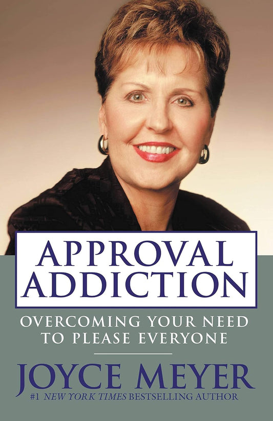 Approval Addiction by Joyce Meyer image 0