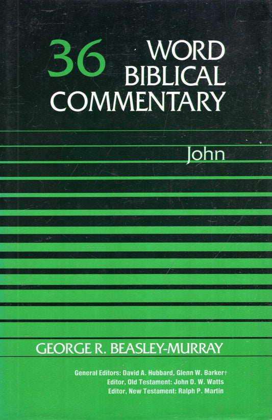 Word Biblical Commentary 36: John by George R. Beasley-Murray image 0