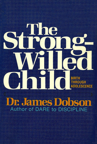 Strong-Willed Child by Dr James Dobson image 0