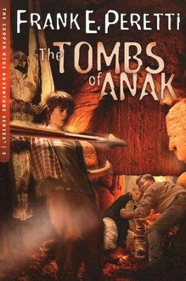 Tombs of Anak (Cooper Kids #3) by Frank Peretti image 0