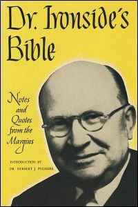 Dr. Ironside's Bible: Notes and Quotes from the Margins image 0