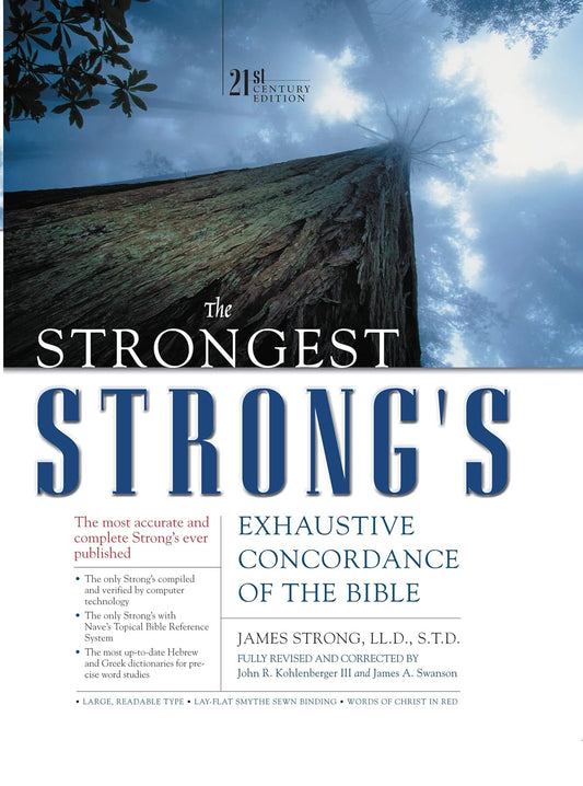 Strongest Strong's Exhaustive Concordance of the Bible (21st Century Edition) image 0